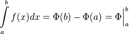 Описание: intlimits_a^b f(x)dx = Phi(b) - Phi(a) = Bigl.PhiBigl|_a^b