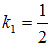    ,         k1 